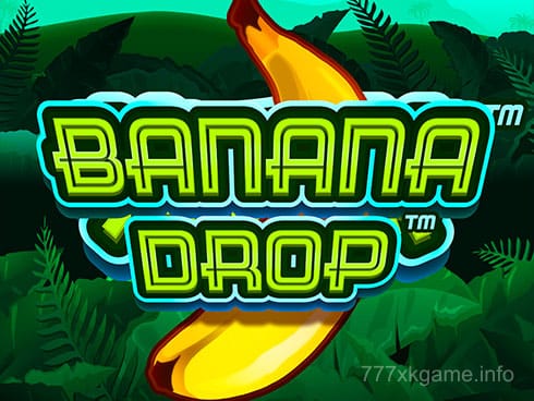 Banana Drop