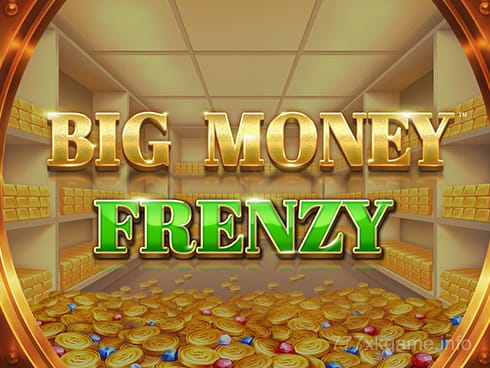 Big Money Frenzy